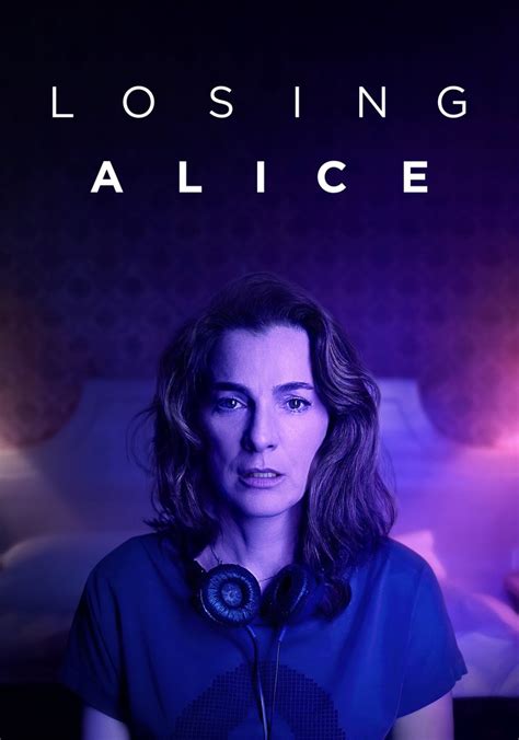 Watch Losing Alice · Season 1 Full Episodes Online .